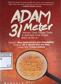 Image of Adam 31 Meter : Mencari Tanda Tangan Tuhan & Ayat-Ayat Emas Evolusi dalam Al-Qur'an