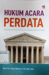 Image of Hukum Acara Perdata : Dilengkapi contoh surat kuasa, surat gugatan, replik dan duplik