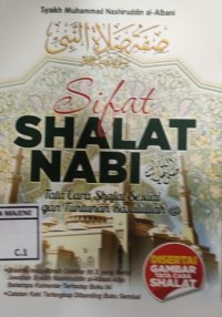Image of Sifat Shalat Nabi : Tata Cara Shalat Sesuai Dengan Tuntunan Rasulullah