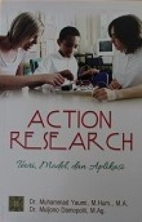 Image of Action Research : Teori, Model, dan Aplikasi