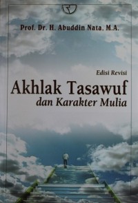 Image of AKHLAK TASASUF DAN KARAKTER MULIA