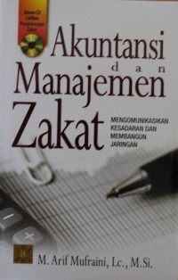 Image of Akuntansi dan Manajemen Zakat : Mengomunikasikan Kesadaran dan Membangun Jaringan