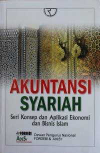 Image of Akuntansi Syariah : Seri Konsep dan Aplikasi Ekonomi dan Bisnis Islam