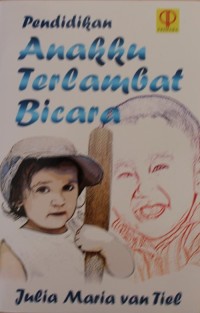 Image of Pendidikan Anakku Terlambat Bicara