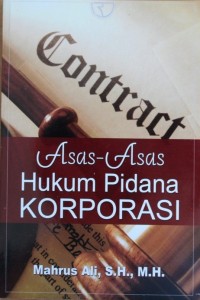 Image of ASAS ASAS HUKUM PIDANA KORPORASI