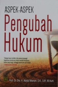 Image of Aspek-Aspek Pengubah Hukum