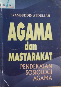 Image of Agama dan Masyarakat : Pendekatan Sosiologi Agama