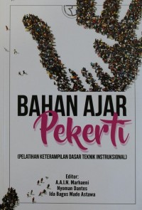 Image of BAHAN AJAR PEKERTI (Pelatihan Keterampilan Dasar Teknik Instruksional)
