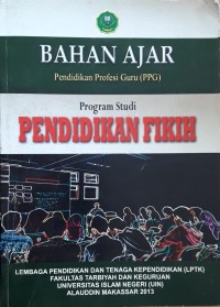 Image of Bahan Ajar Pendidikan Profesi Guru (PPG) Program Studi Pendidikan Fikih