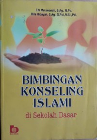 Image of Bimbingan Konseling Islami di Sekolah Dasar