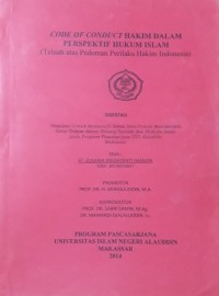 Image of Disertasi : Code of Conduct Hakim dalam Perspektif Hukum Islam (Telaah atas Pedoman Perilaku Hakim Indonesia)