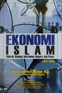 Image of EKONOMI ISLAM : Sejarah, Konsep, Instrumen, Negara, dan Pasar