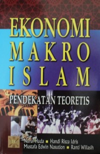 Image of Ekonomi Makro Islam : Pendekatan Teoretis