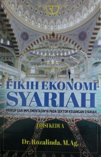 Image of Fikih Ekonomi Syariah : Prinsip dan Implementasinya pada Sektor Keuangan Syariah