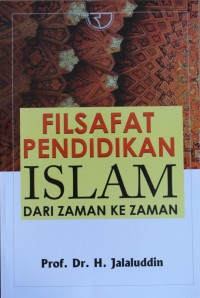 Image of Filsafat Pendidikan Islam dari Zaman ke Zaman