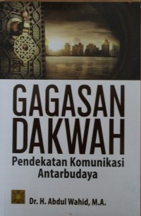 Image of GAGASAN DAKWAH : Pendekatan Komunikasi Antarbudaya