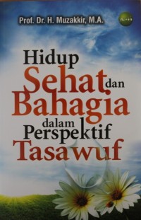 Image of Hidup Sehat dan Bahagia dalam Perspektif Tasawuf