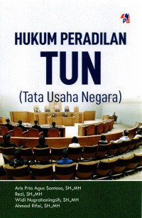 Image of Hukum Peradilan TUN (Tata Usaha Negara )