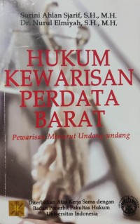 Image of HUKUM KEWARISAN PERDATA BARAT : Pewarisan Menurut Undang-Undang