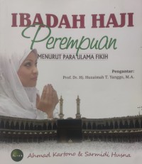 Image of Ibadah Haji Perempuan Menurut Para Ulama Fikih