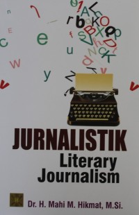 Image of JURNALISTIK LITERARY JOURNALISM