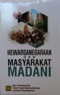 Image of KEWARGANEGARAAN DAN  MASYARAKAT MADANI