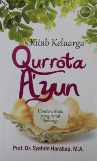 Image of Qurrota A'yun : Kitab Keluarga