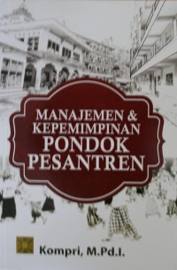 Image of Manajemen Dan Kepemimpinan Pondik Pesantren