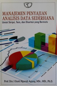 Image of MANAJEMEN  PENYAJIAN ANALISIS DATA SEDERHANA