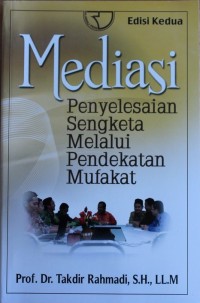Image of MEDIASI, Penyelesaian sengketa Melalui Pendekatan Mufakat