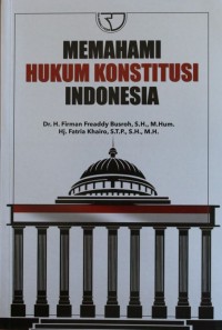 Image of Memahami Hukum Konstitusi Indonesia