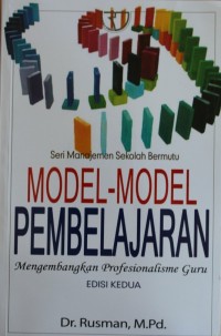 Image of MODEL - MODEL PEMBELAJARAN, mengembangkan profesionalisme guru