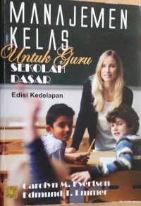 Image of Manajemen Kelas untuk Guru Sekolah Dasar