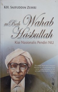 Image of Mbah Wahab Hasbullah : Kiai Nasionalis Pendiri NU
