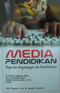 Image of Media Pendidikan : Pengertian, Pengembangan, dan Pemanfaatannya