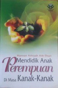 Image of Mendidik Anak Perempuan di Masa Kanak-kanak