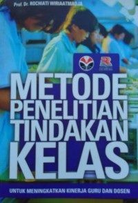 Image of Metode Penelitian Tindakan Kelas