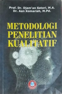 Image of Metodologi Penelitian Kualitatif