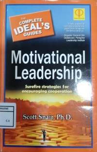 Image of Motivational Leadership : Surefire strategies for encouraging cooperation