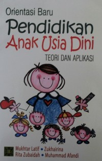 Image of Orientasi Pendidikan Anak Usia Dini : Teori dan Aplikasi