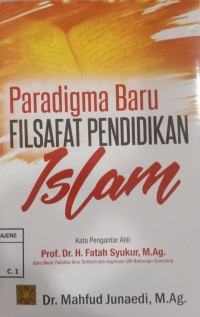 Image of PARADIGMA BARU FILSAFAT PENDIDIKAN ISLAM