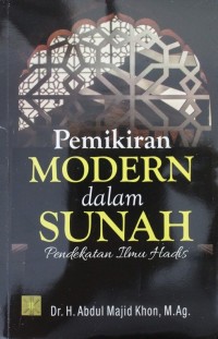 Image of PEMIKIRAN MODERN DALAM SUNNAH
