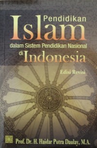 Image of Pendidikan Islam dalam Sistem Pendidikan Nasional di Indonesia