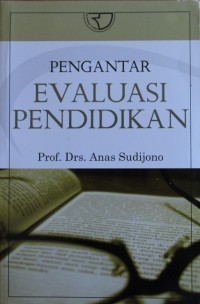 Image of PENGANTAR EVALUASI PENDIDIKAN