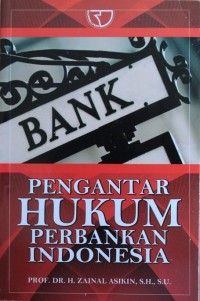 Image of Pengantar Hukum Perbankan Indonesia