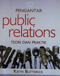 Image of PENGANTAR PUBLIC RELATIONS TEORI DAN PRAKTIK