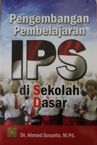 Image of PENGEMBANGAN PEMBELAJARAN IPS DI SEKOLAH DASAR