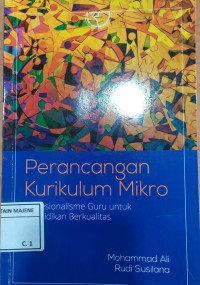 Image of Perencanaan Kurikulim Mikro; Profesionalisme Guru Untuk Pendidikan Berkualitas