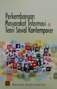 Image of Perkembangan Masyarakat Informasi & Teori Sosiial Kontemporer