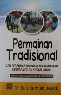 Image of PERMAINAN TRADISIOANL,. dan perannya dalam mengembangkan keterampilan sosial anak
